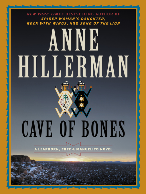 Title details for Cave of Bones by Anne Hillerman - Available
